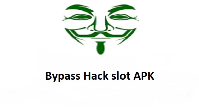download bypass hack slot apk